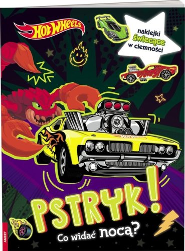 Hot Wheels. Pstryk! Co widać nocą?