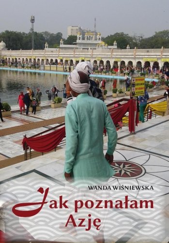 Jak poznałam Azję