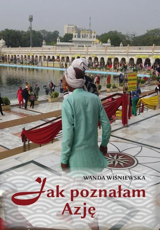 Jak poznałam Azję