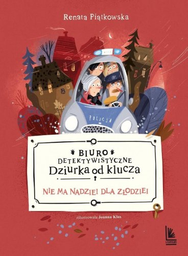 Biuro detektywistyczne Dziurka od klucza T.3