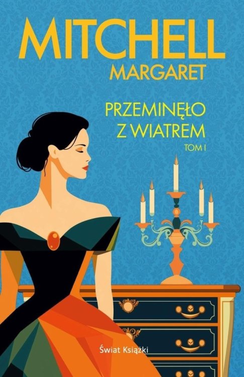 Przeminęło z wiatrem T.1