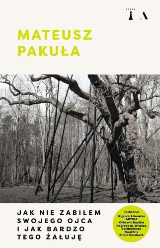 Jak nie zabiłem swojego ojca i jak bardzo tego..