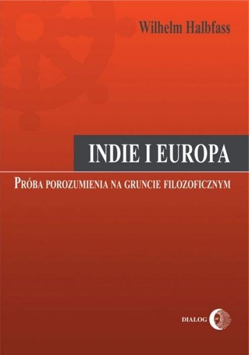 Indie i Europa Próba porozumienia na gruncie...