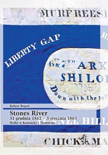 Stones River. 31 grudnia 1862 - 3 stycznia 1863