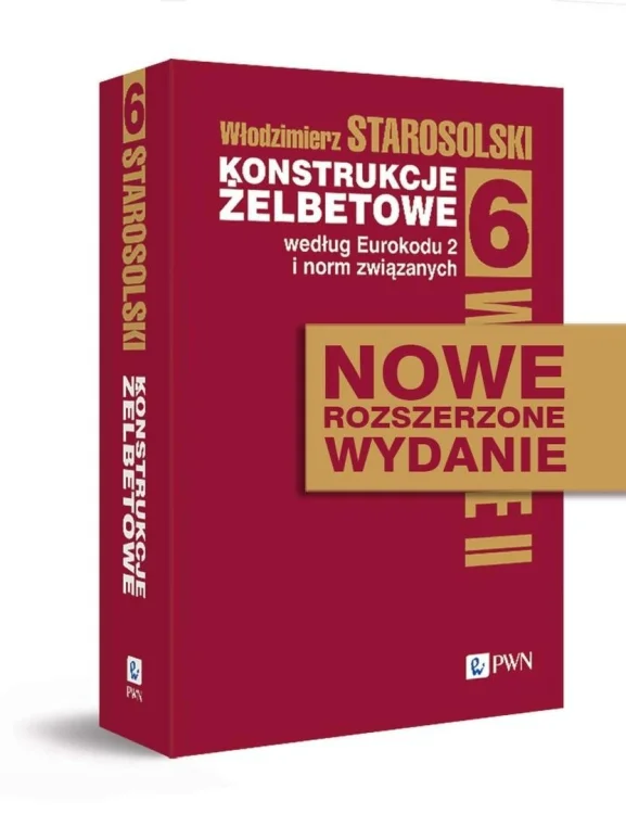 Konstrukcje żelbetowe według Eurokodu 2.. T.6