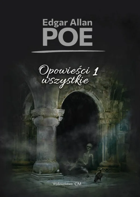 Opowieści wszystkie T.1