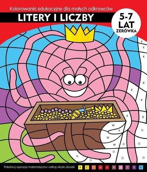 Litery i liczby. Kolorowani edukacyjne