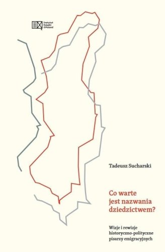 Co warte jest nazwania dziedzictwem?