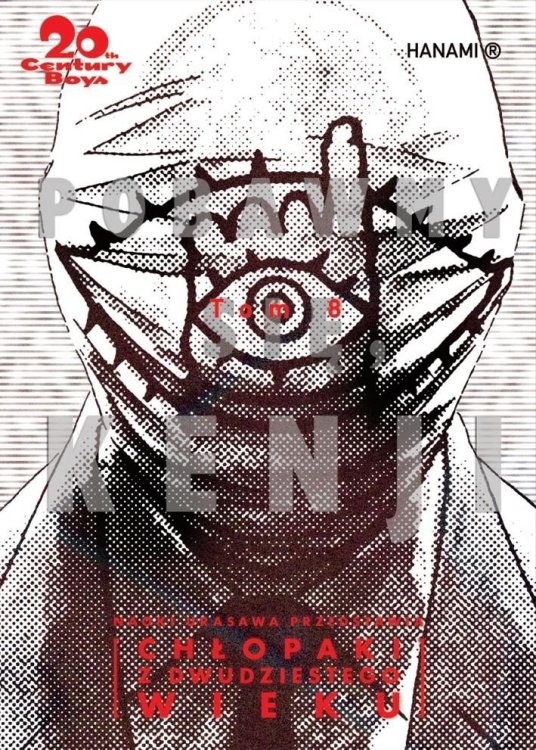 20th Century Boys Chłopaki z XX wieku T.8