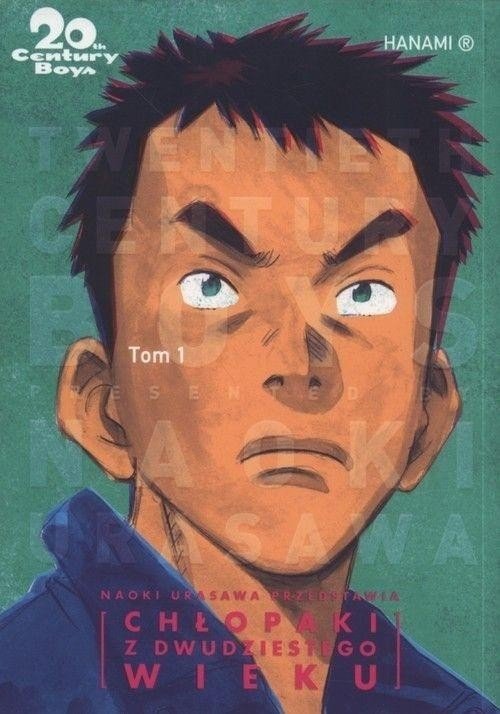 20th Century Boys. Chłopaki z dwudziestego... T.1