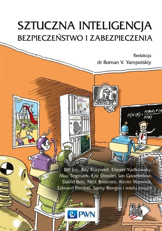 Sztuczna inteligencja. Bezpieczeństwo i...