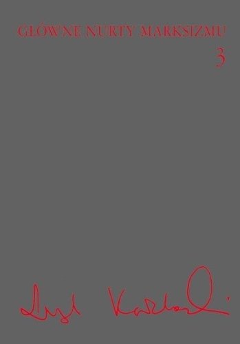 Główne nurty marksizmu T.3