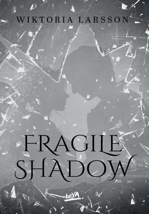 Fragile Shadow