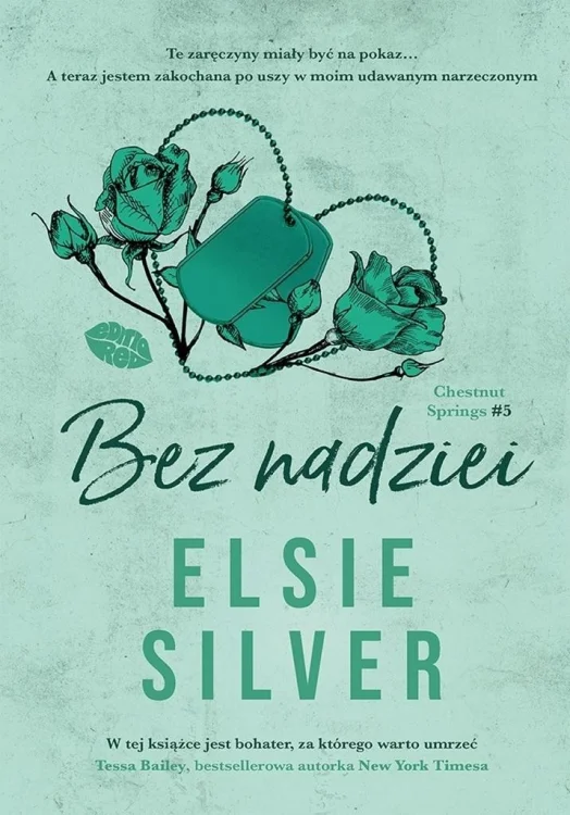 Bez nadziei. Chestnut Springs #5