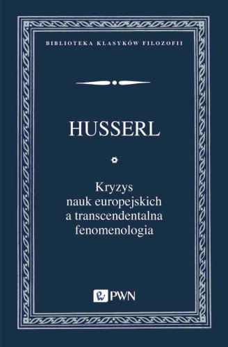 Kryzys nauk europejskich a transcendentalna...