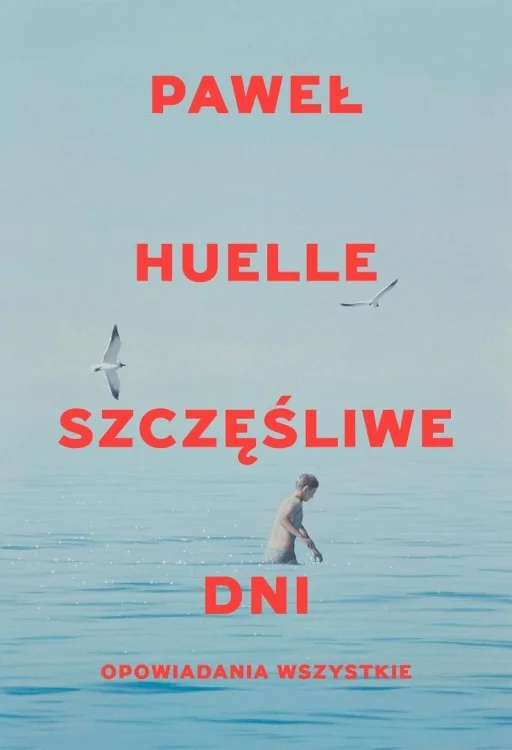 Szczęśliwe dni Opowiadania wszystkie