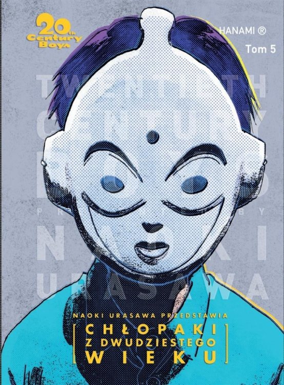 20th Century Boys Chłopaki z XX wieku T.5