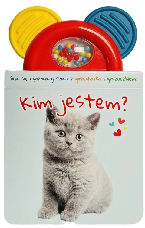 Książeczka z gryzakiem i grzechotką. Kim jestem?