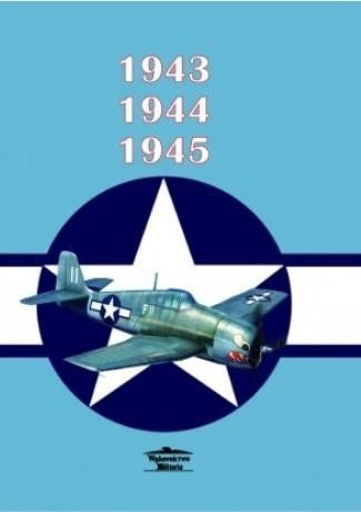 1943, 1944, 1945