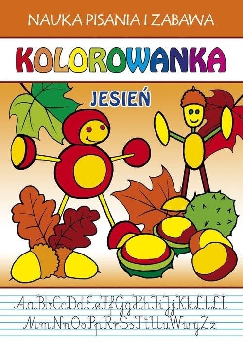 Kolorowanka. Jesień. Nauka pisania i zabawa