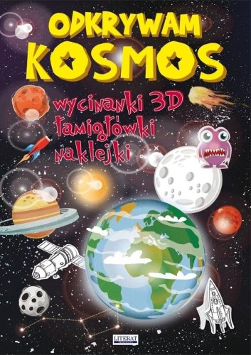 Odkrywam kosmos. Wycinanki 3D, łamigłówki...