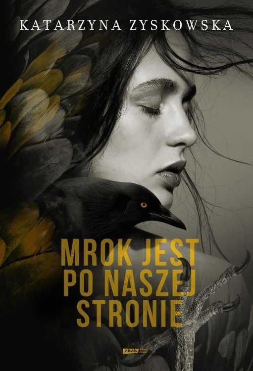 Mrok jest po naszej stronie