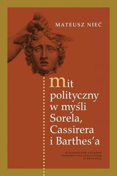 Mit polityczny w myśli Sorela, Cassirera...