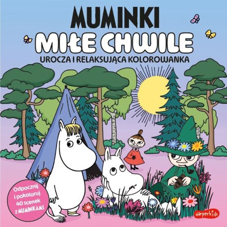 Muminki. Miłe chwile. Urocza i relaksująca...
