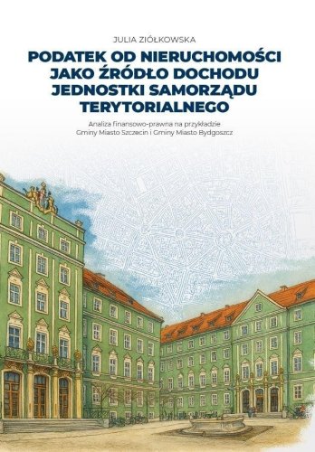 Podatek od nieruchomości jako źródło dochodu...