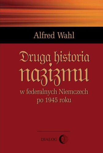 Druga historia nazizmu