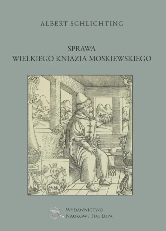 Sprawa Wielkiego Kniazia Moskiewskiego