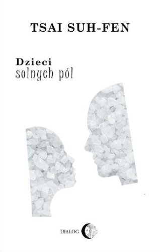 Dzieci solnych pól