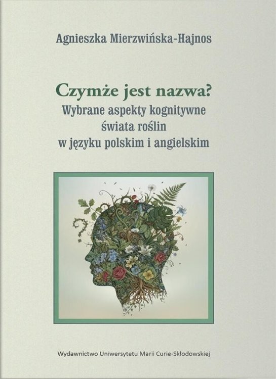 Czymże jest nazwa? Wybrane aspekty kognitywne...