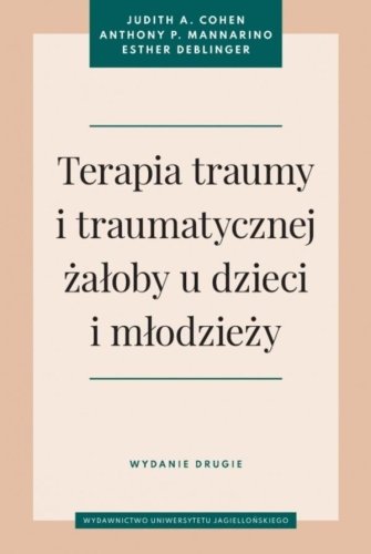 Terapia traumy i traumatycznej żałoby u dzieci..