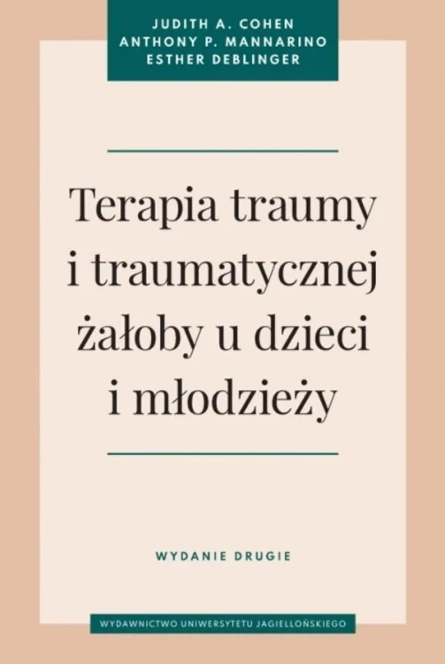 Terapia traumy i traumatycznej żałoby u dzieci..