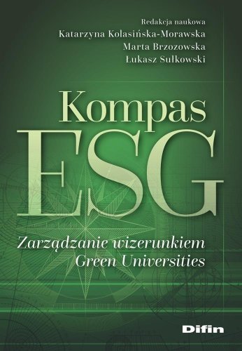 Kompas ESG. Zarządzanie wizerunkiem Green...