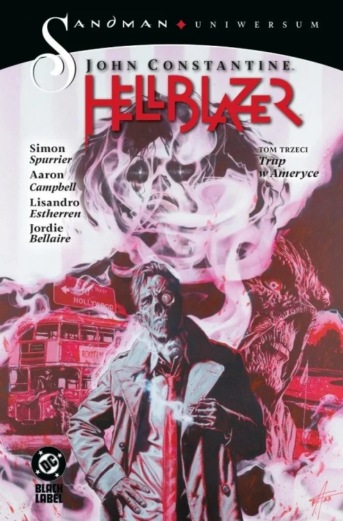 John Constantine Hellblazer T.3 Trup w Ameryce