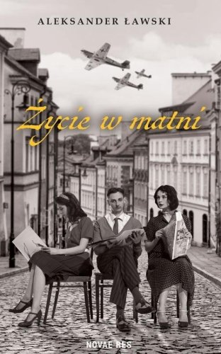 Życie w matni