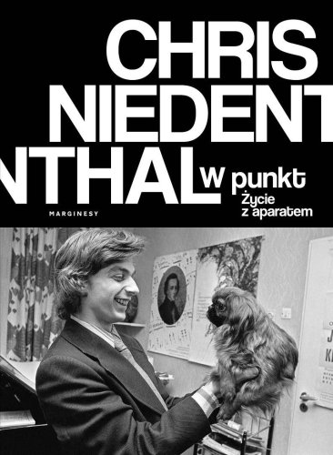 W punkt. Życie z aparatem