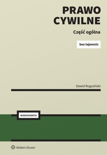 Prawo Cywilne Bez Tajemnic Część ogólna + online