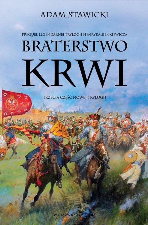 Nowa Trylogia T.3 Braterstwo krwi